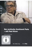 Der erotische Kontinent Paris - Mit Paul Nizon
