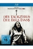 Der Exorzismus der Emma Evans