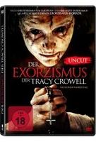 Der Exorzismus der Tracy Crowell - Uncut