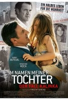 Der Fall Kalinka - Im Namen meiner Tochter