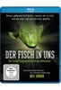 Der Fisch in uns - Die Entwicklungsgeschichte des Menschen