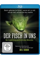 Der Fisch in uns - Die Entwicklungsgeschichte des Menschen