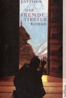 Der fremde Tibeter