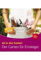 Der Garten für Einsteiger
