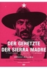 Der Gehetzte der Sierra Madre