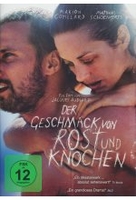 Der Geschmack von Rost und Knochen