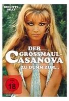 Der Großmaul-Casanova (Zu dumm zum ...)