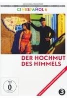 Der Hochmut des Himmels - Nr. 3 - Cinespaniol 6 (OmU)