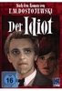 Der Idiot