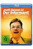 Der Informant!