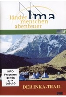 Der Inka-Trail - Länder Menschen Abenteuer