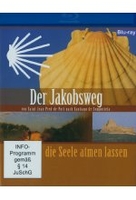 Der Jakobsweg - Die Seele atmen lassen