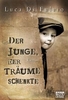 Der Junge,  der Träume schenkte