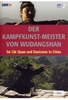 Der Kampfkunst-Meister von Wudangshan