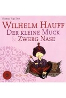 Der kleine Muck & Zwerg Nase