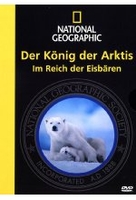Der König der Arktis - Eisbären/National Geogr.