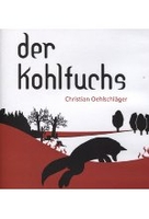 Der Kohlfuchs [DVD-R/MP3