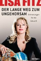 Der lange Weg zum Ungehorsam