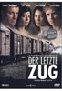 Der letzte Zug