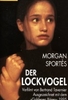 Der Lockvogel