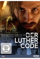 Der Luther Code - Die Neuerfindung der Welt [2 DVDs]