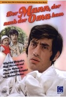 Der Mann,  der nach der Oma kam