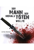 Der Mann,  der niemals töten wollte [DVD-R/MP3]