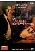 Der Mann im Hintergrund