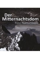 Der Mitternachtsdom [DVD-R/MP3]