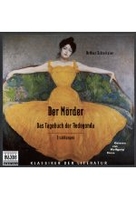 Der Mörder / Das Tagebuch der Redegonda