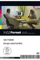Der Patient - Manager seiner Krankheit - NZZ Format