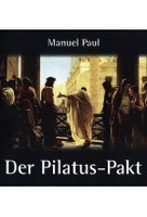 Der Pilatus-Pakt [DVD-R/MP3]