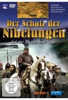 Der Schatz der Nibelungen - Auf den Spuren einer Sage
