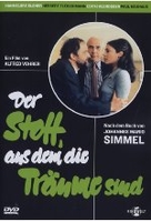 Der Stoff,  aus dem die Träume sind