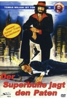 Der Superbulle jagt den Paten