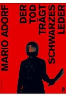 Der Tod trägt schwarzes Leder