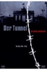 Der Tunnel - Die wahre Geschichte