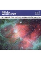 Der Urknall - Der Anfang der Welt einfach erklärt