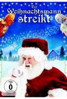 Der Weihnachtsmann streikt