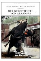 Der weisse Teufel von Arkansas
