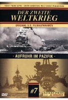 Der Zweite Weltkrieg 7 - Aufruhr im Pazifik