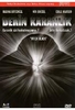 Derin Karanlik - Pitch Black - Planet der Finsternis (türkisch)