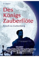 Des Königs Zauberflöte