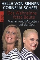 Des Wahnsinns fette Beute
