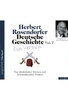 Deutsche Geschichte – Ein Versuch Vol. 7 - Von plänkenden Fürsten und herannahenden Türken. 1648 - 1697 n. Chr.