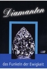 Diamanten - Das Funkeln der Ewigkeit