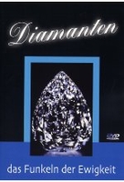 Diamanten - Das Funkeln der Ewigkeit