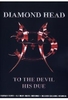 Diamond Head - To The Devil His Due