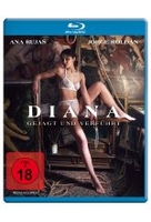 Diana - gejagt und verführt