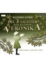 Die 3 Lichter der kleinen Veronik A